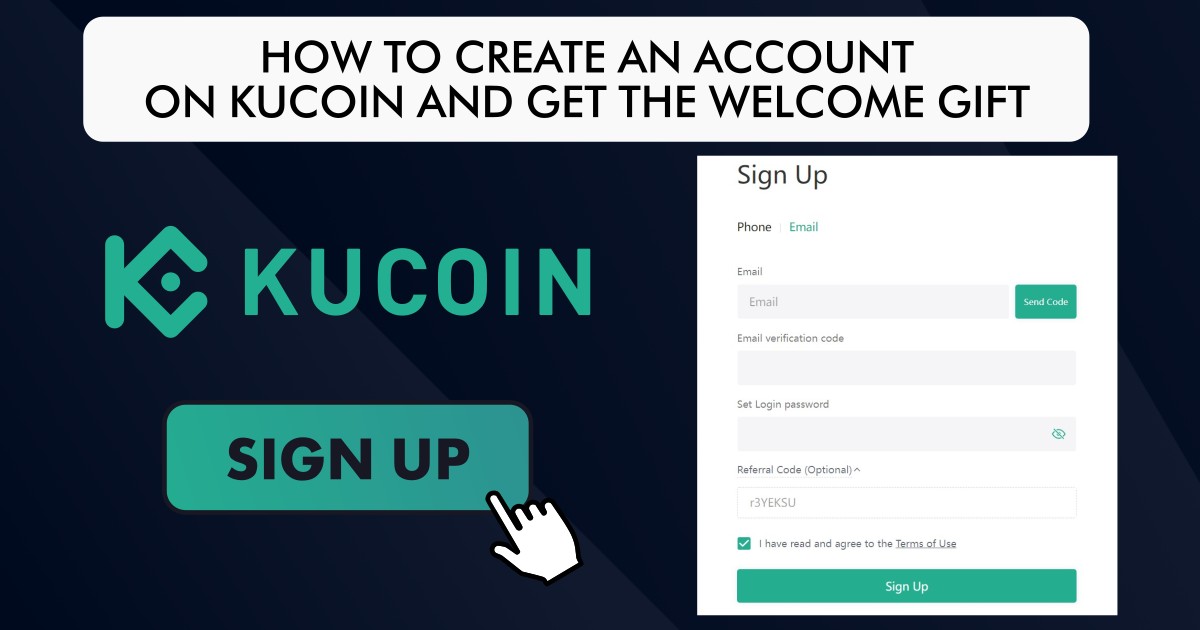 How to create an account on KuCoin and get the welcome gift