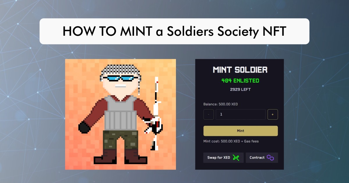 How to mint Exeedme Soldiers Society NFT